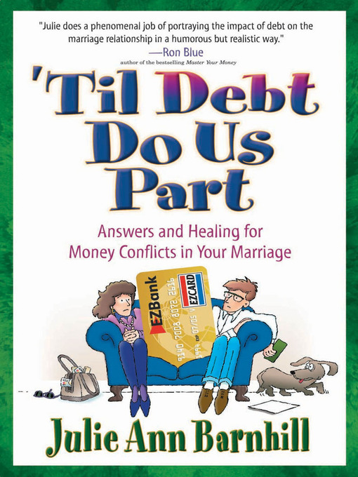 Title details for Til Debt Do Us Part by Julie Ann Barnhill - Available